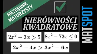 Niezbędnik Maturzysty #6 Nierówności kwadratowe