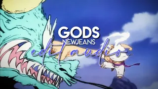 edit audio - gods (newjeans)
