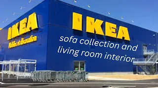 IKEA : sofa collection and living room interior | EASY RECIPES BY SAM