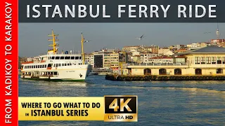 Istanbul Ferry Ride from Kadikoy to Karaköy | Istanbul Ferry Bosphorus