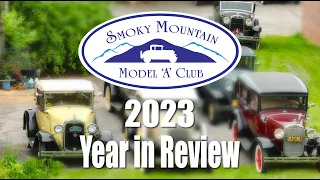 2023 Year in Review – Smoky Mountain Model A Club