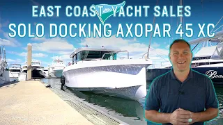 Solo Docking An Axopar 45 XC Cross Cabin