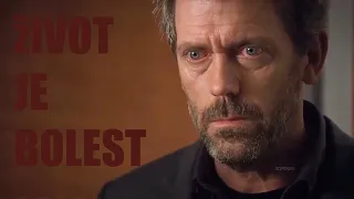 Dr. House | Život je bolest