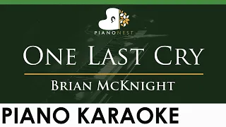 Brian McKnight - One Last Cry - LOWER Key (Piano Karaoke Instrumental)