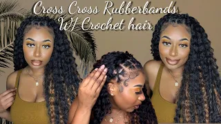 DIY Criss Cross rubber bands | Crochet hair | Quick & Easy Protective style