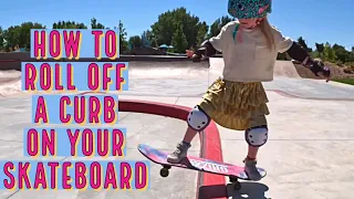 How To Roll Off Of A Curb On A Skateboard #skateboarding