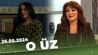 O Üz | Zeynəb Dostəliyeva | Tam Bölüm | 26.05.2024