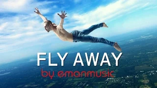 Uplifting Pop Background Music For Videos / Dreamy Instrumental Music / Fly Away by EmanMusic