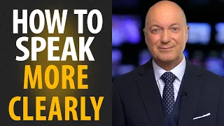 HOW TO SPEAK MORE CLEARLY