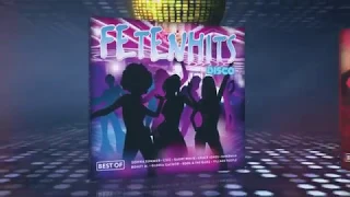 Fetenhits - Best Of Disco (Official Trailer)