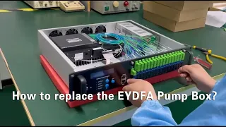 EDFA Pump/Laser Issues | How to replace the Pump Box of the EDFA?