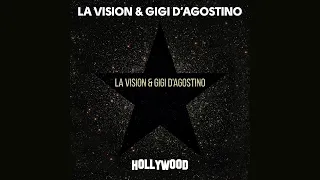 LA Vision ft. Gigi D'Agostino - Hollywood (Radio Edit) (Remastered Acapella)