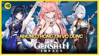 [Những Thông Tin Vô Dụng] #21 Những Sự Thật Thú Vị trong Genshin Impact