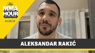 Aleksandar Rakic Went to ‘Dark Places’ During Long Injury Layoff | The MMA Hour