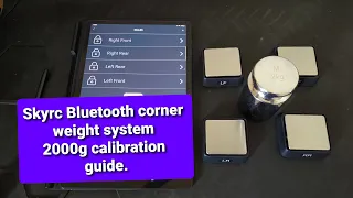 Skyrc Bluetooth corner weight system calibration with 2000g weight.