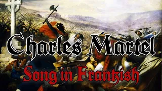 Charles Martel [Song in Frankish] | The Skaldic Bard