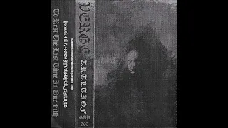 VERGE - TO REST THE LAST TIME IN OUR FILTH (2008) TAPE RIP [BLACK METAL]