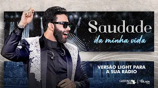 Gusttavo Lima - Saudade da Minha Vida (Ao Vivo no Buteco São Paulo) versão light para a sua rádio