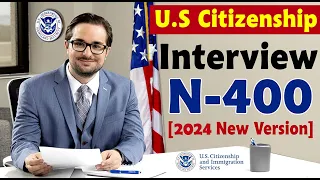 2024 🆕 US Citizenship Mock Interview | N-400| official USCIS Interview [2008 Version]