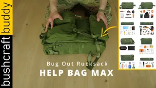 HELP BAG MAX | Bug Out Rucksack - Full Load Out