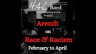 VRG: Arendt on Race #1 (Race Thinking Before Racism, Chapter 6 of Origins of Totalitarianism)