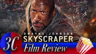 Skyscraper Movie Review | 3C Films