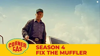 Fix the Muffler | Corner Gas Season 4