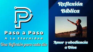 AMOR Y OBEDIENCIA A DIOS