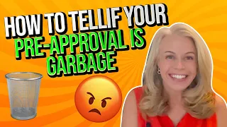 True Story Thursday: How To Tell If Your Mortgage Pre-Approval From Your Mortgage Lender Is Garbage