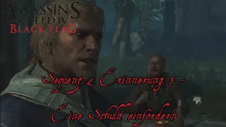 Assassin's Creed IV Black Flag - Sequenz 2, Erinnerung 5 [Eine Schuld einfordern]