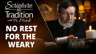 Scripture and Tradition with Fr. Mitch Pacwa - 2023-01-24 - Praying with the Gospels - Jmg Pt. 24