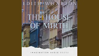 The House Of Mirth - Book 2, Chapter 10