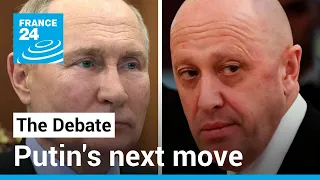 Putin's move: What next for Prigozhin and Russia's war in Ukraine? • FRANCE 24 English