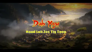 Dab Xyw Haud Lub Zos Tig Toog (Hmong Scary Story)