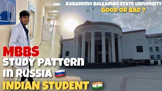 Kabardino balkarian state university | Study pattern in MBBS RUSSIA 🇷🇺 KBSU