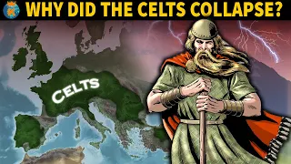 Why did the Celts Collapse?