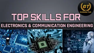 Top Skills for Electronics and Communication Engineering|Technical skills for ECE department|