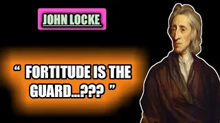 John Locke Quotes That Everyone Should  Know!