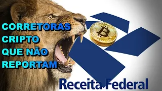 Exchanges que não reportam a Receita Federal Brasileira