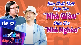 Hỏi Xiên Đáp Xẹo Tập 32| Xuân Bắc Giáo Sư Khó Đỡ Trước Câu Thả Thính Tưởng Chừng Đơn Giản