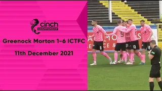 GOALS: Morton 1-6 ICTFC | 11.12.2021