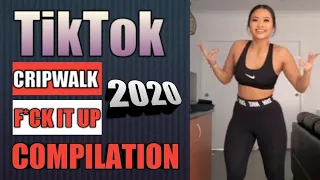 😎 TIKTOK ~ CRIPWALK ~ F*CK IT UP ~ COMPILATION 😎