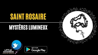 SAINT ROSAIRE-Mystères Lumineux  |HOLY ROSARY IN FRENCH-Luminous Mysteries| Thursday Rosary