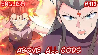 Above All Gods (AAG  Gu Qingfeng) | English | #413 | Dragon Elephant Soul