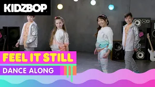 KIDZ BOP Kids - Feel It Still (Dance Along)