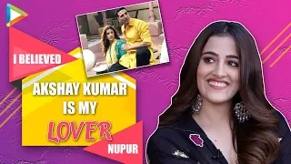 “Akshay Kumar CRIED, I got GOOSEBUMPS”: Nupur Sanon | Filhall | B Praak | Jaani|Heartbreak| Emotions