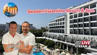Seaden Valentine Resort & Spa Hotel.