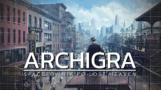 Archigra: Spacerownik po Lost Heaven