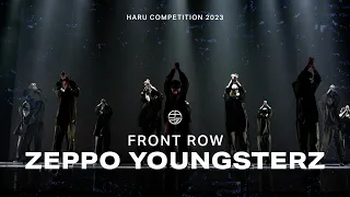 "3RD PLACE" ZEPPO YOUNGSTERZ | FRONTROW | HARU COMPETITION 2023