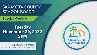 SCS | Board Special Meeting November 29, 2022 - 5pm